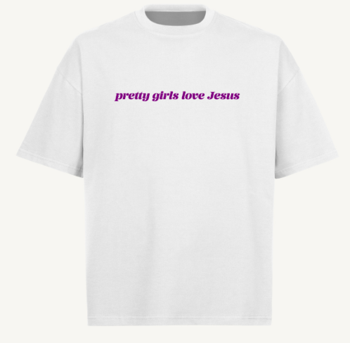 Shirt pretty girls love Jesus